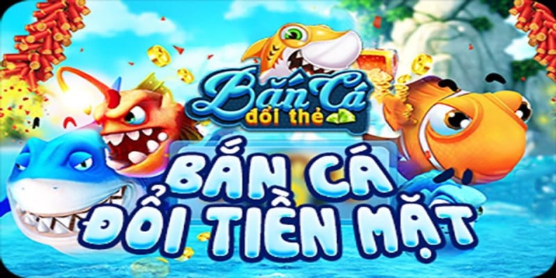 Bắn Cá: Trò Chơi Giải Trí Đỉnh Cao Và Những Điều Bạn Cần Biết image-1748535657549
