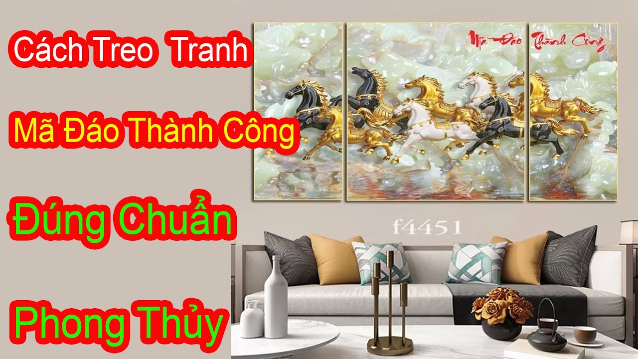 Cách Treo Tranh Mã Đáo Thành Công Xưởng Tranh Tuệ Dương Đúng Phong Thủy image-1748276048146