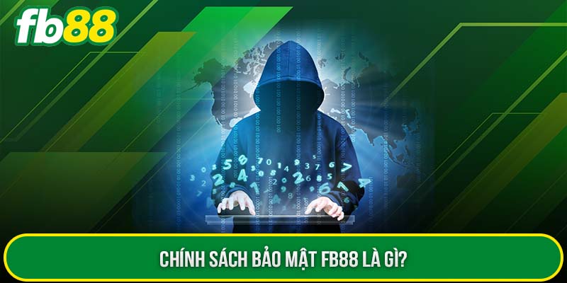 Chính Sách Bảo Mật Fb88: Cam Kết An Toàn Dữ Liệu Người Dùng image-1748534424764