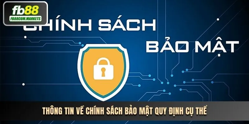 Chính Sách Bảo Mật Fb88: Bảo Vệ Người Dùng Một Cách Tối Ưu image-1748536691103