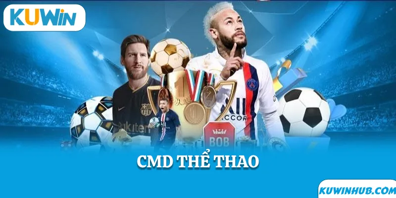 CMD Thể Thao: Sảnh Cá Cược Đẳng Cấp Dành Cho Người Yêu Thể Thao image-1748534781146