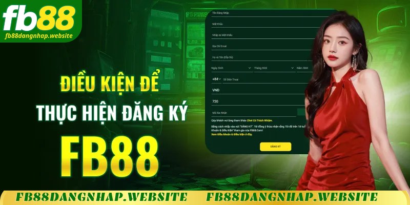 Đăng Ký Fb88: Hướng Dẫn Chi Tiết Từ A Đến Z image-1748536113763