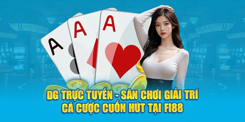 Everything You Need To Know About DG Trực Tuyến image-1748535350954