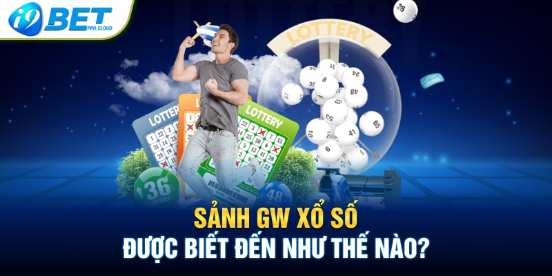 GW Xổ Số: Khám Phá Sân Chơi Giải Trí Số 1 Hiện Nay image-1748535195928