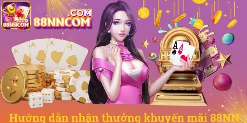 Khuyến Mãi 88NN: Cơ Hội Vàng Không Thể Bỏ Lỡ image-1747674104047