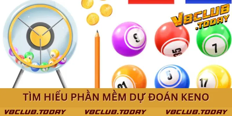 Phần Mềm Dự Đoán Keno: Giải Pháp Thông Minh Cho Người Chơi image-1748538016746
