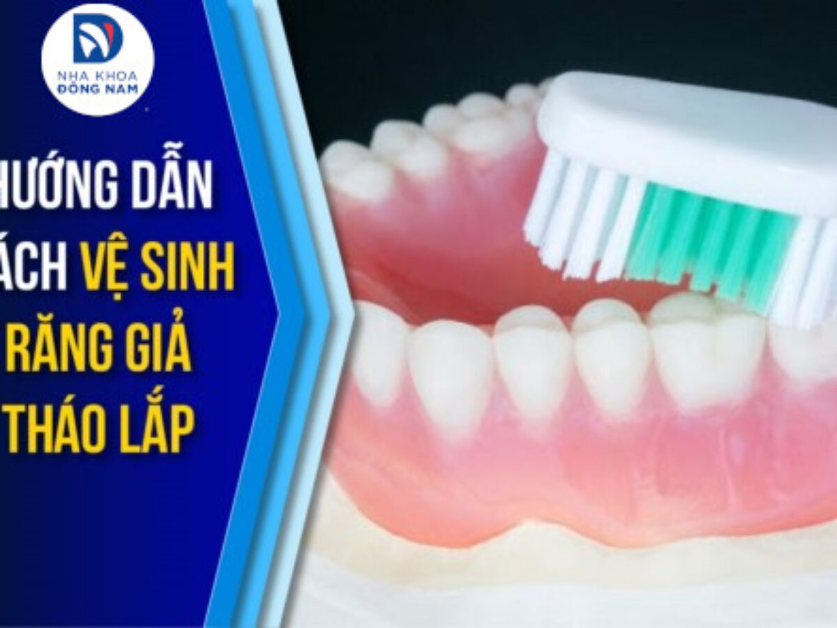 Răng Giả Tháo Lắp - nhakhoadongnam.com: Giải Pháp Phục Hình Kinh Tế Và Hiệu Quả image-1748277209818