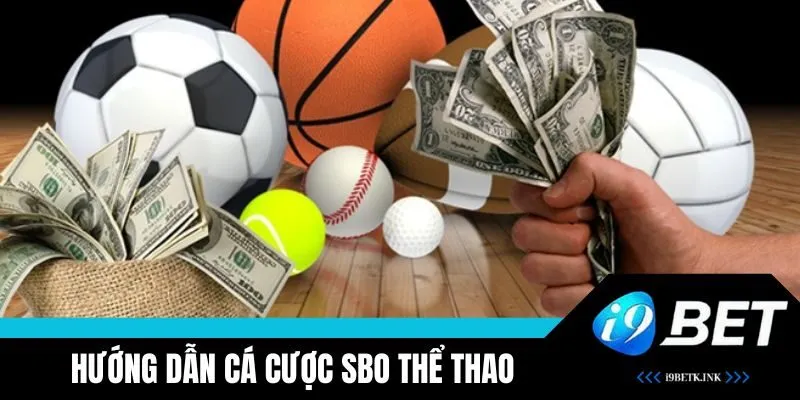 SBO Thể Thao: Trải Nghiệm Cá Cược Đỉnh Cao Cho Người Yêu Thể Thao image-1748534904969