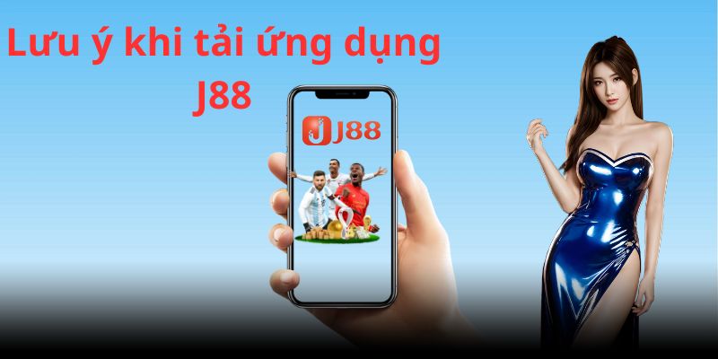 Tải App J88 Nhanh Chóng Trên Mọi Thiết Bị image-1748533994951