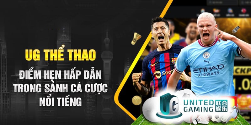 UG Thể Thao: Khám Phá Sân Chơi Cá Cược Đỉnh Cao Dành Cho Tín Đồ Thể Thao image-1748534846378