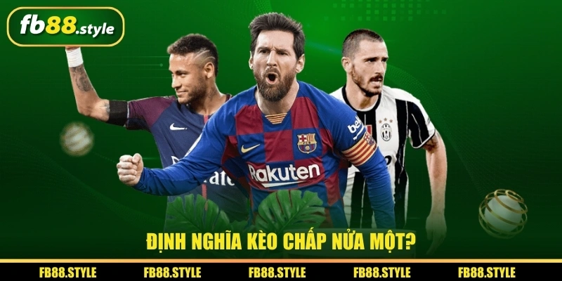 Kèo Chấp Nửa Một Là Gì? Hướng Dẫn Chi Tiết Dành Cho Người Mới image-1749733137806
