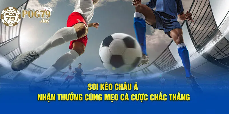 Kèo Châu Á Là Gì? Hướng Dẫn Chi Tiết Dành Cho Người Mới image-1753113513180