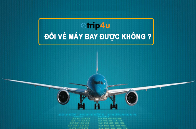 Vé Máy Bay Có Được Đổi Sau Khi Hết Khuyến Mãi Không? Giải Đáp Từ Tìm Chuyến Bay image-1753115647090