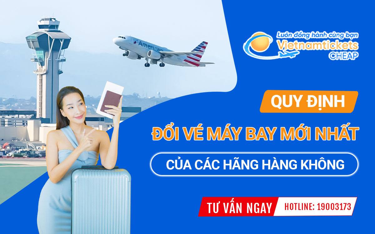 Vé Máy Bay Có Được Đổi Sau Khi Hết Khuyến Mãi Không? Giải Đáp Từ Tìm Chuyến Bay image-1753115648735